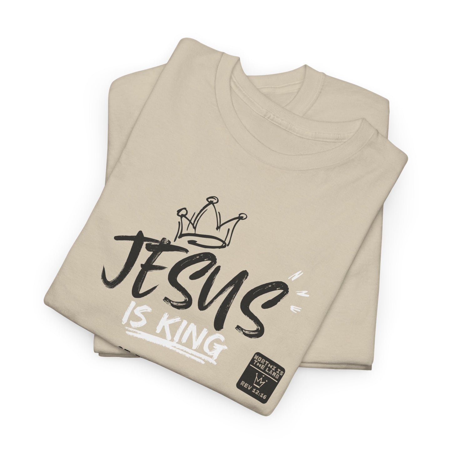 Jesus Is King Graphic T-Shirt – Cross & Crown Design Inspired by Revelation - faith based tee