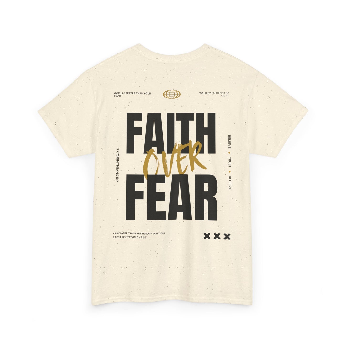 Faith Over Fear Shirt Christian T-Shirt Inspirational Faith Based Tee Religious Gift Motivational Christian Apparel